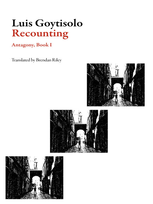 Title details for Recounting by Luis Goytisolo - Available